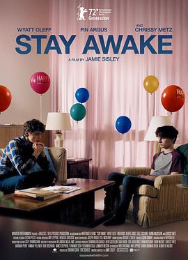 保持清醒 Stay Awake