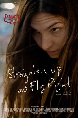 直立飞行 Straighten Up and Fly Right