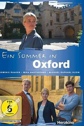 牛津的夏日时光 Ein Sommer in Oxford