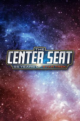 C位登舰 第一季 The Center Seat: 55 Years of Star Trek Season 1