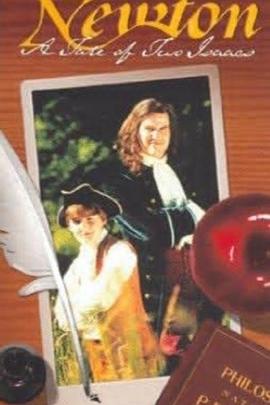 牛顿的故事 Newton: A Tale of Two Isaacs