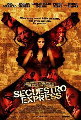 暴力特快 Secuestro Express
