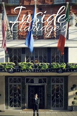 走进克拉里奇酒店 Inside Claridge's