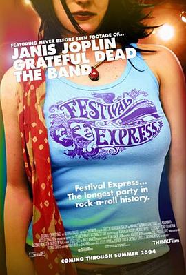 节日快车 Festival Express