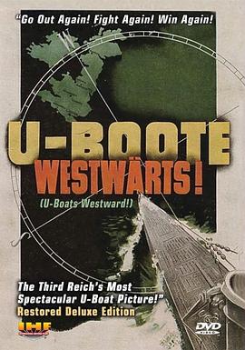 潜艇向西！ U-Boote westwärts!