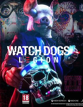 看门狗：军团－临界点2020 Ubisoft: Tipping Point 2020 - Watch Dog Legion