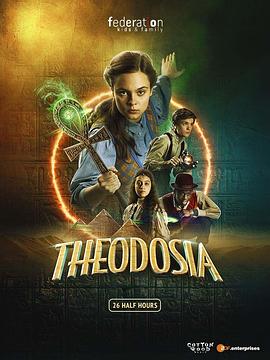 木乃伊战士 第一季 Theodosia Season 1