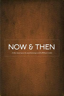 此时与那刻 Now & Then