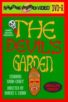 魔鬼花园 The Devil's Garden