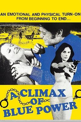 蓝色力量中的性高潮 A Climax of Blue Power