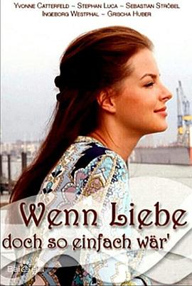 爱的浪潮 Wenn Liebe doch so einfach wär'