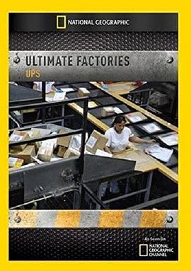 终极工厂：UPS优比速快递 Ultimate Factories: UPS