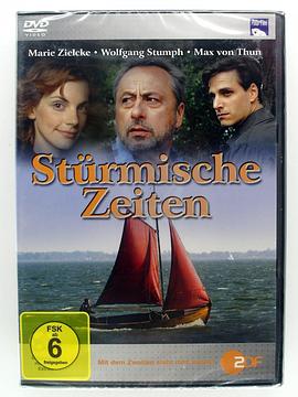 风暴季节 Stürmische Zeiten