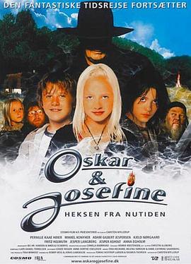 魔法二人组 Oskar & Josefine