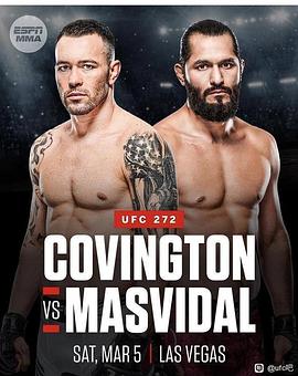 UFC272：考文顿VS马斯维达尔 UFC 272: Covington vs. Masvidal