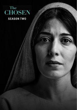 拣选 第二季 The Chosen Season 2
