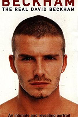 贝克汉姆真实记录 The Real David Beckham