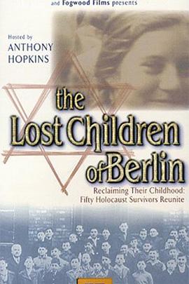 The Lost Children of Berlin