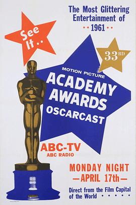 第33届奥斯卡金像奖颁奖典礼 The 33rd Annual Academy Awards