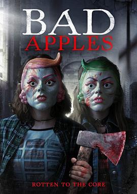 坏苹果 Bad Apples
