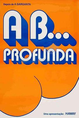 深喉恶搞 A B... Profunda