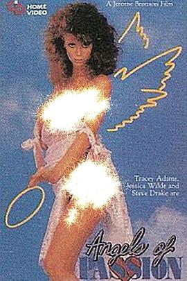 激情天使 Angels Of Passion