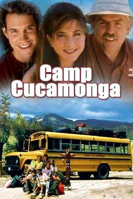 库卡莫格营 Camp Cucamonga