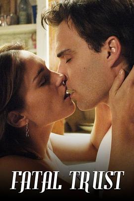 致命信任 Fatal Trust