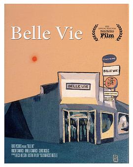 美好人生 Belle Vie