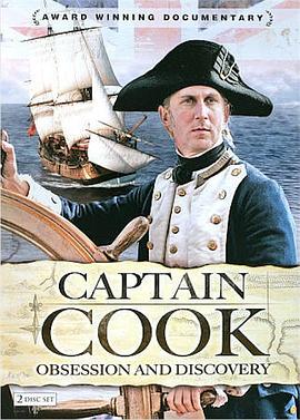 库克船长 Captain Cook: Obsession and Discovery