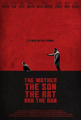狮子窝 The Mother the Son the Rat and the Gun