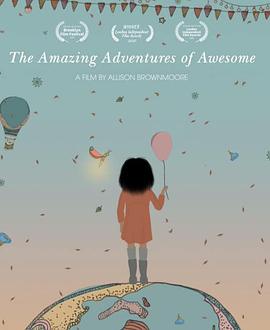 自闭症女孩的内心冒险 The Amazing Adventures of Awesome