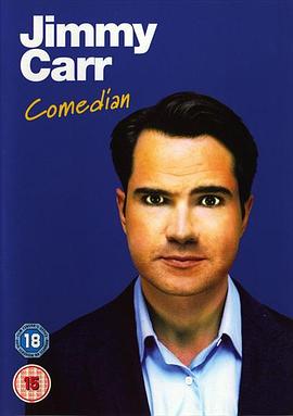 吉米·卡尔；喜剧人 Jimmy Carr: Comedian