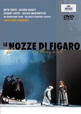 费加罗的婚礼 Le nozze di Figaro