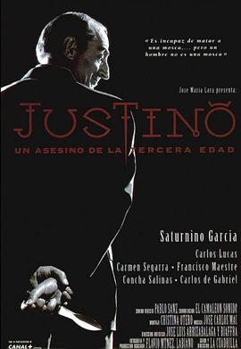 耄耋杀手胡斯提诺 Justino, un asesino de la tercera edad