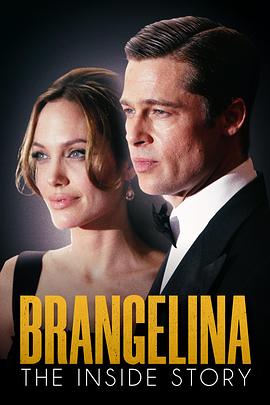 布拉吉丽娜：离婚内幕 Brangelina: The Inside Story