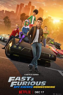 速度与激情：特工飞车手 第六季 Fast & Furious: Spy Racers Season 6 Season 6