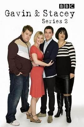 盖文和史翠西 第二季 Gavin and Stacey Season 2
