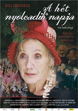 一周的第八天 A hét nyolcadik napja