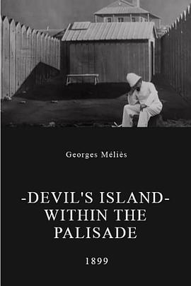 德雷福斯事件：德雷福斯在魔鬼岛 L'ile du diable