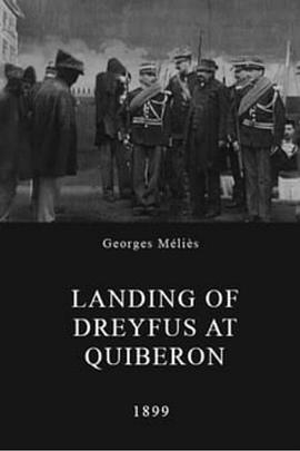 德雷福斯事件：德雷福斯在基伯龙登陆 Débarquement à Quiberon