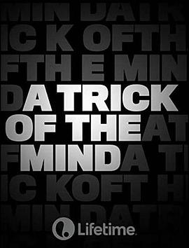 A Trick of the Mind