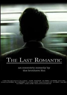 最后的浪漫 The Last Romantic