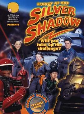 Legacy of the Silver Shadow