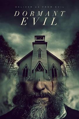 邪恶潜伏 Dormant Evil