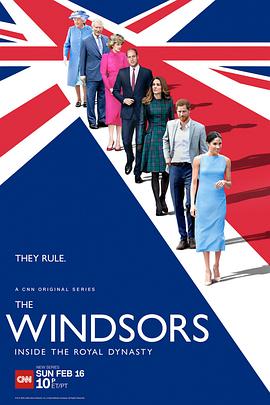 温莎：皇家王朝 The Windsors: Inside the Royal Family
