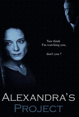 超完美复仇 Alexandra's Project