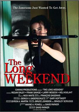 丧命之旅 The Long Weekend