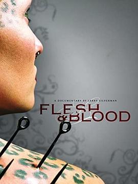 血和肉 Flesh & Blood