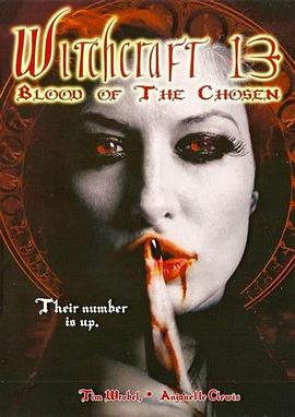 魔法13:鲜血祭祀 Witchcraft 13: Blood of the Chosen